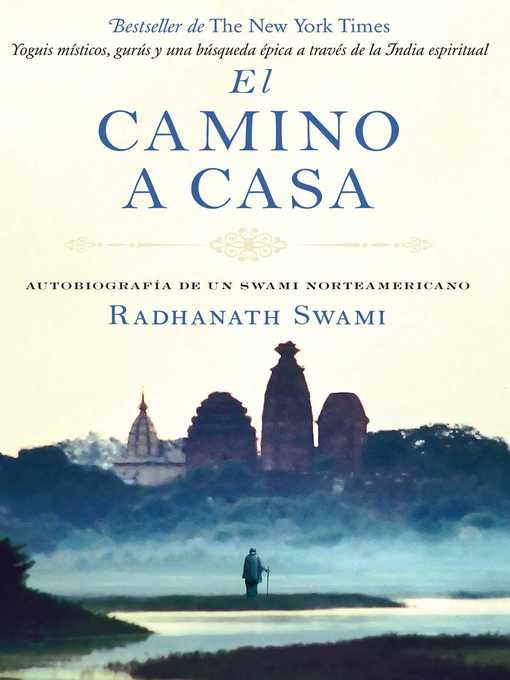 Title details for El camino a casa by Radhanath Swami - Wait list